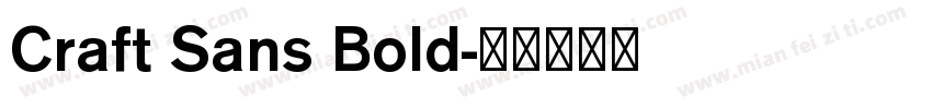 Craft Sans Bold字体转换